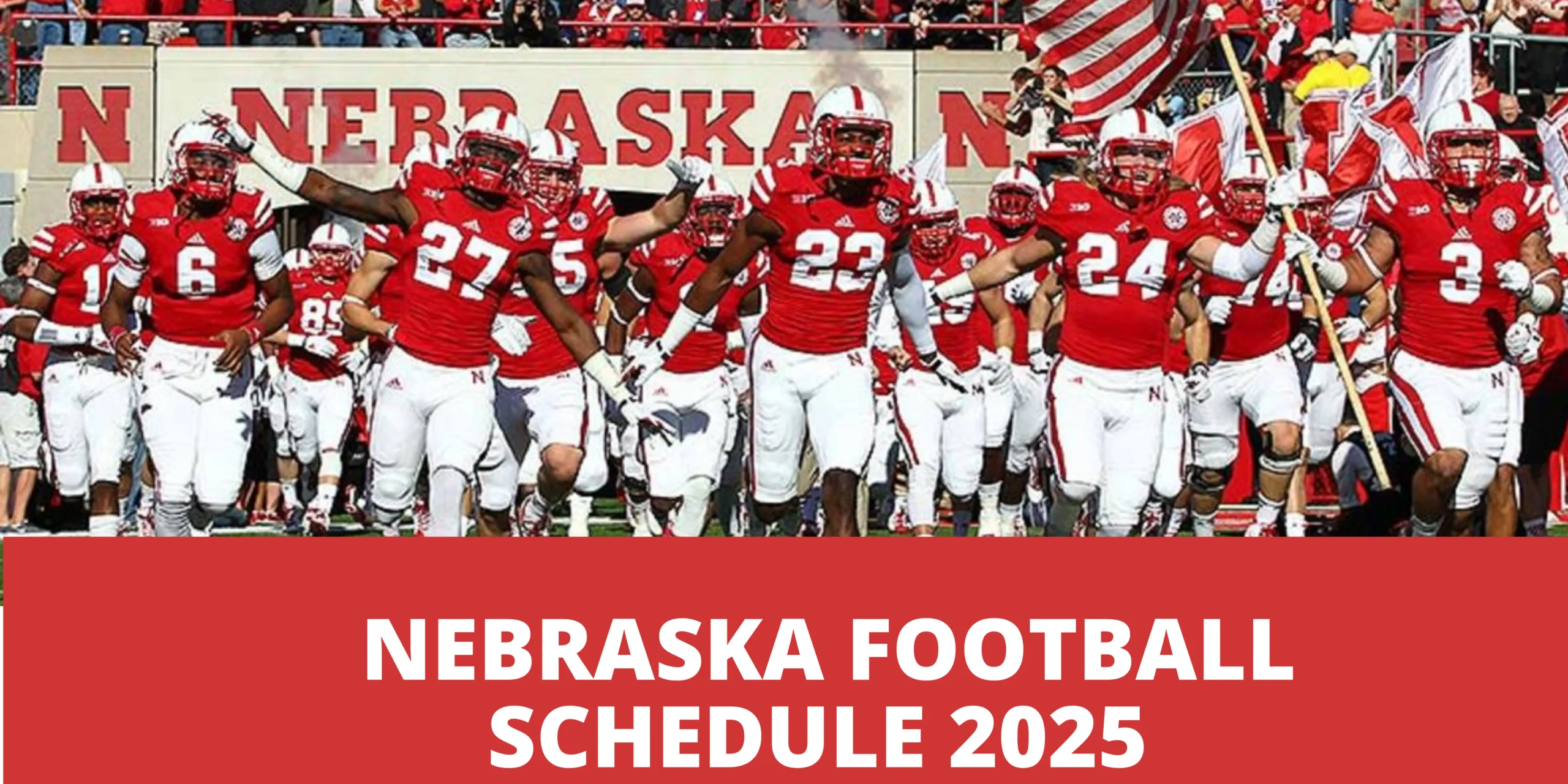 nebraska football schedule 2025