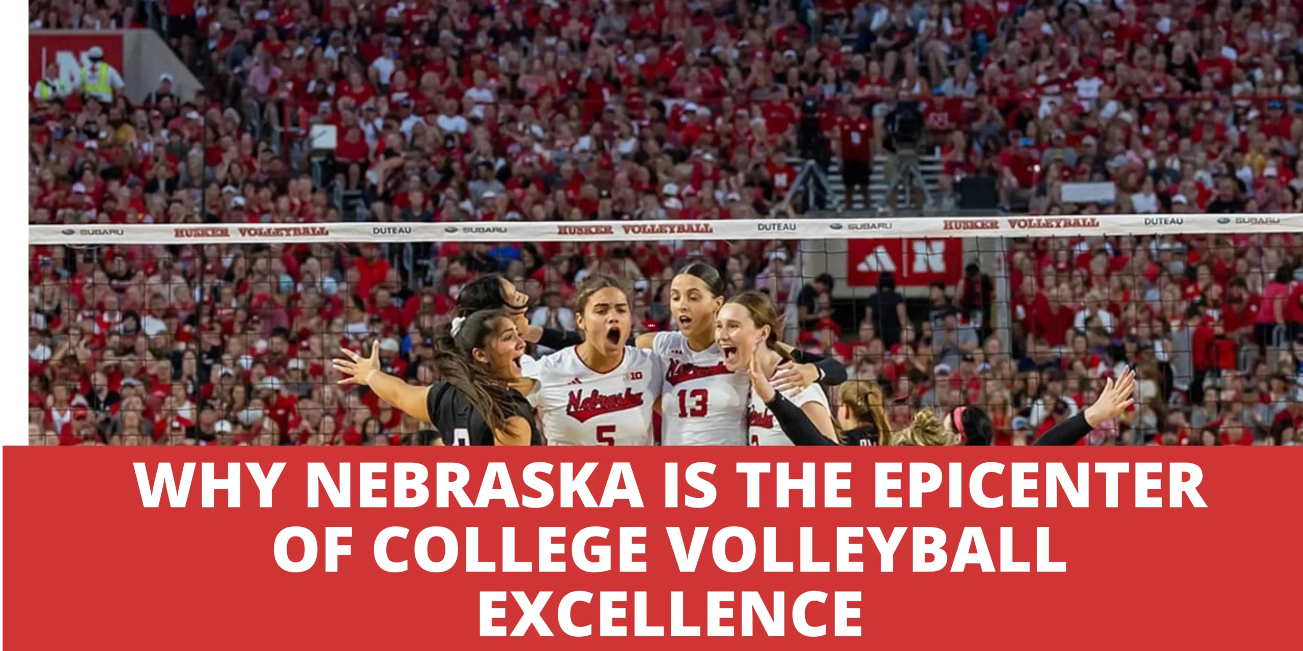 Nebraska Volleyball roster and players graphic