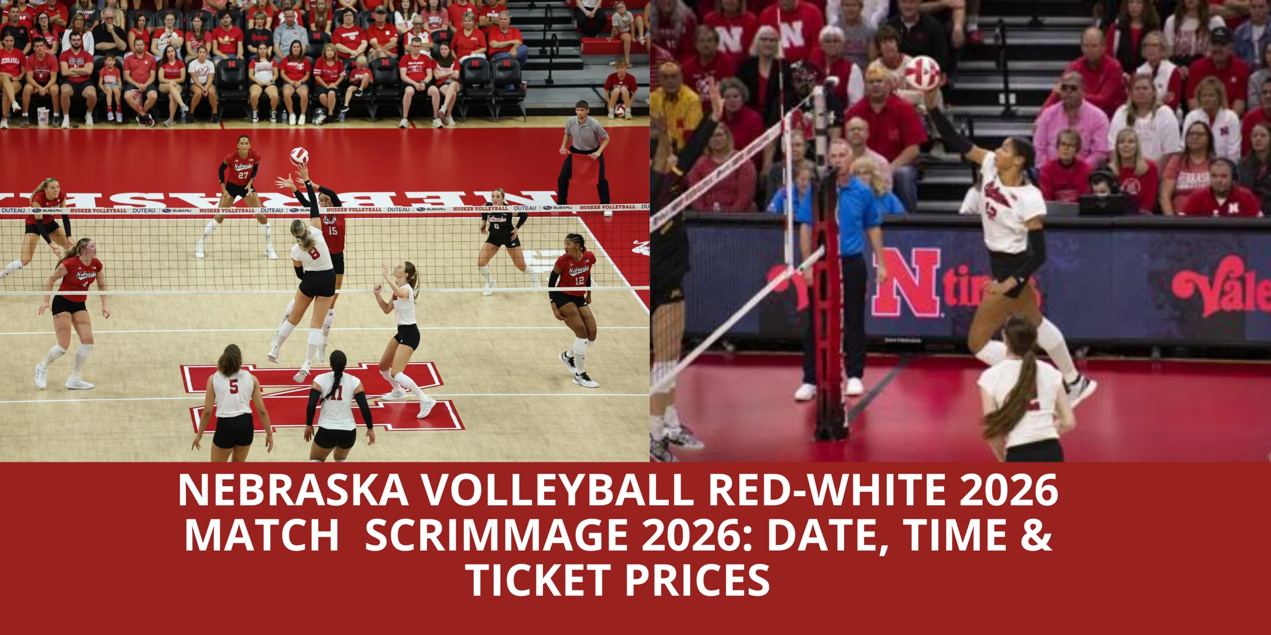 Nebraska Volleyball Red-White Scrimmage 2026